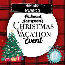  Christmas Vacation | Kennewick - Columbia Center Mall | Tuesday, December 3rd | 5:00pm-8:00pm