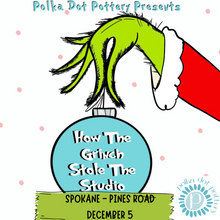  The Grinch | Spokane Valley - Pines Road | Thursday, December 5th | 6:00pm-9:00pm